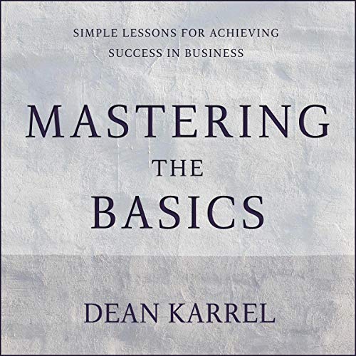 Mastering the Basics